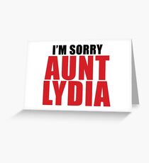 Aunt Lydia Greeting Card