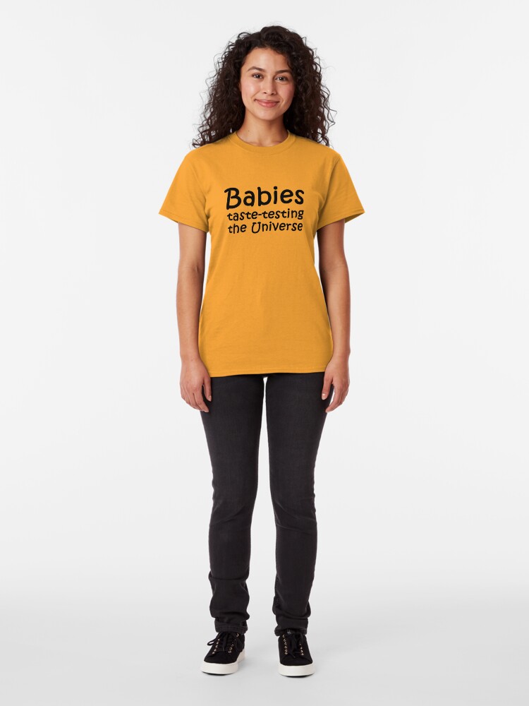 Alternate view of Babies Taste Testing Classic T-Shirt