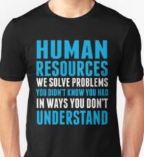 HUMAN RESOURCES Unisex T-Shirt