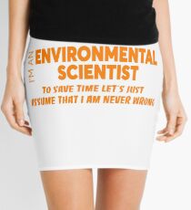ENVIRONMENTAL SCIENTIST Mini Skirt