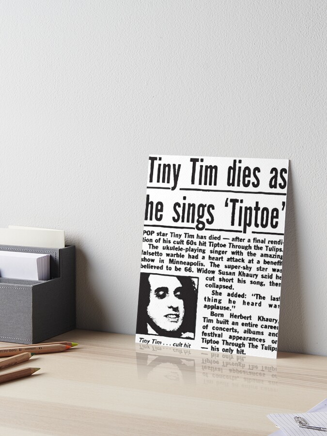 Rip Tiny Tim Art Board Print By Matttluchowski Redbubble