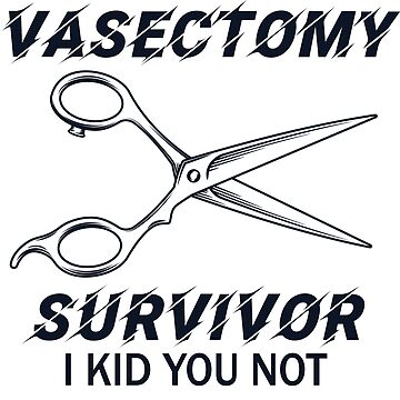 Vasectomy Survivor Post Vasectomy Surgery Recovery' Sticker