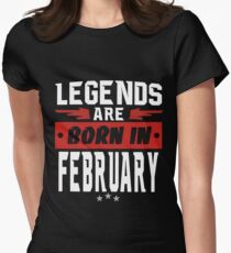 LEGENDS ARE BORN IN FEBRUARY Women's Fitted T-Shirt