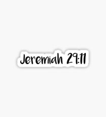 Jeremiah 29:11 Sticker