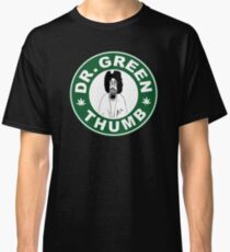 Dr. Green THumb Classic T-Shirt
