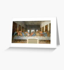 The Last Supper by Leonardo Da Vinci Greeting Card