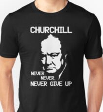 Never Give Up !! Unisex T-Shirt