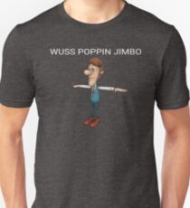 Wuss Poppin Jimbo Jimmy Neutron Meme Unisex T-Shirt