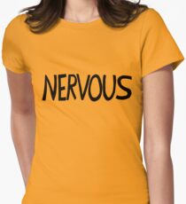 Nervous Women's Fitted T-Shirt