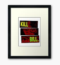 Kill Bill Framed Print