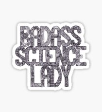 Badass Science Lady Sticker