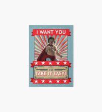 Nacho Libre - I Want You To Take It Easy Art Board