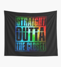 Straight Outta The Closet Shirt Wall Tapestry
