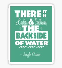 The Backside of Water Sticker