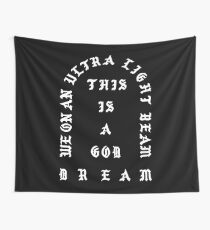 we on an ultra light beam Wall Tapestry