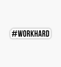 Work Hard - Gym Fitness Sticker