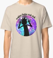 Wubba Lubba Dub Dub! Classic T-Shirt