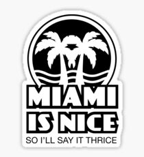 Rose Neiland: Miami is Nice (the Golden Girls) Sticker