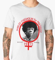 Shirley Chisholm For President Men's Premium T-Shirt