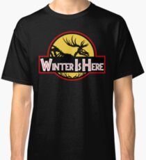 Winter Is Here Jurassic Fury Classic T-Shirt
