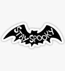 Witch Bitch: "Stay Spooky" Sticker