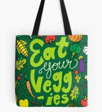 Eat Your Veggies Tote Bag