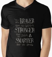 You are Braver Men's V-Neck T-Shirt
