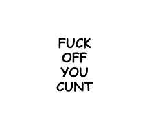 Fuck You Cunt Tapestries Redbubble