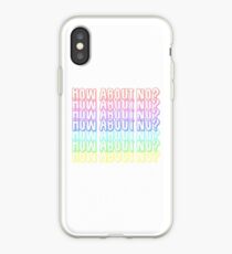 How About No? iPhone Case