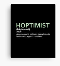 Hoptimist Design for Craft Beer Lovers Canvas Print