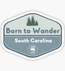Born to Wander - South Carolina Sticker