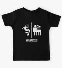 WHATEVER Just Wash Your Hands (White version) Kids Tee