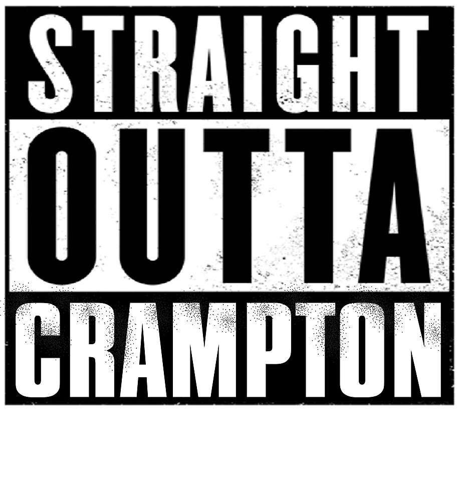 straight-outta-crampton-by-rockybadlands-redbubble