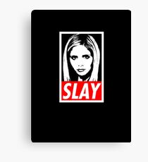 Slay Canvas Print