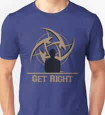 Ninjas in Pyjamas! Get Right Unisex T-Shirt