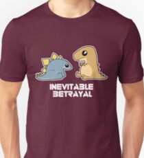 Inevitable Betrayal Unisex T-Shirt