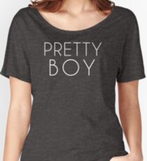 Pretty Boy Women's Relaxed Fit T-Shirt