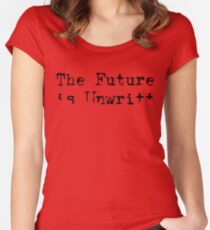 The Future is Unwritten Women's Fitted Scoop T-Shirt