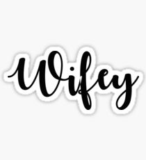 Wifey Sticker