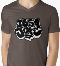Issa Joke Men's V-Neck T-Shirt
