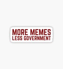 More Memes, Less Government Sticker