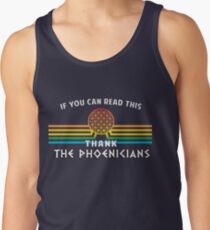 Thank the Phoenicians - Disney's Spaceship Earth - EPCOT Tank Top