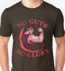 No Guts No Glory Unisex T-Shirt