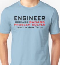 Engineer Unisex T-Shirt