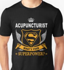 ACUPUNCTURIST SUPER POWER WING Unisex T-Shirt