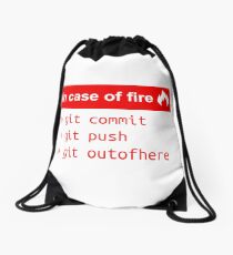In case of fire - Software Development humor / humour ( Git / Github ) Drawstring Bag