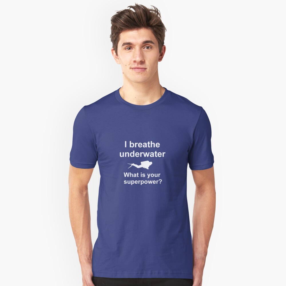 I breathe underwater Slim Fit T-Shirt
