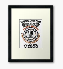 I AM A VIRGO Framed Print