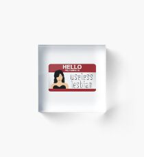 Useless Lesbian Name Tag - Carmilla Acrylic Block
