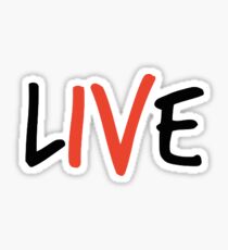 Live the Fourth Sticker